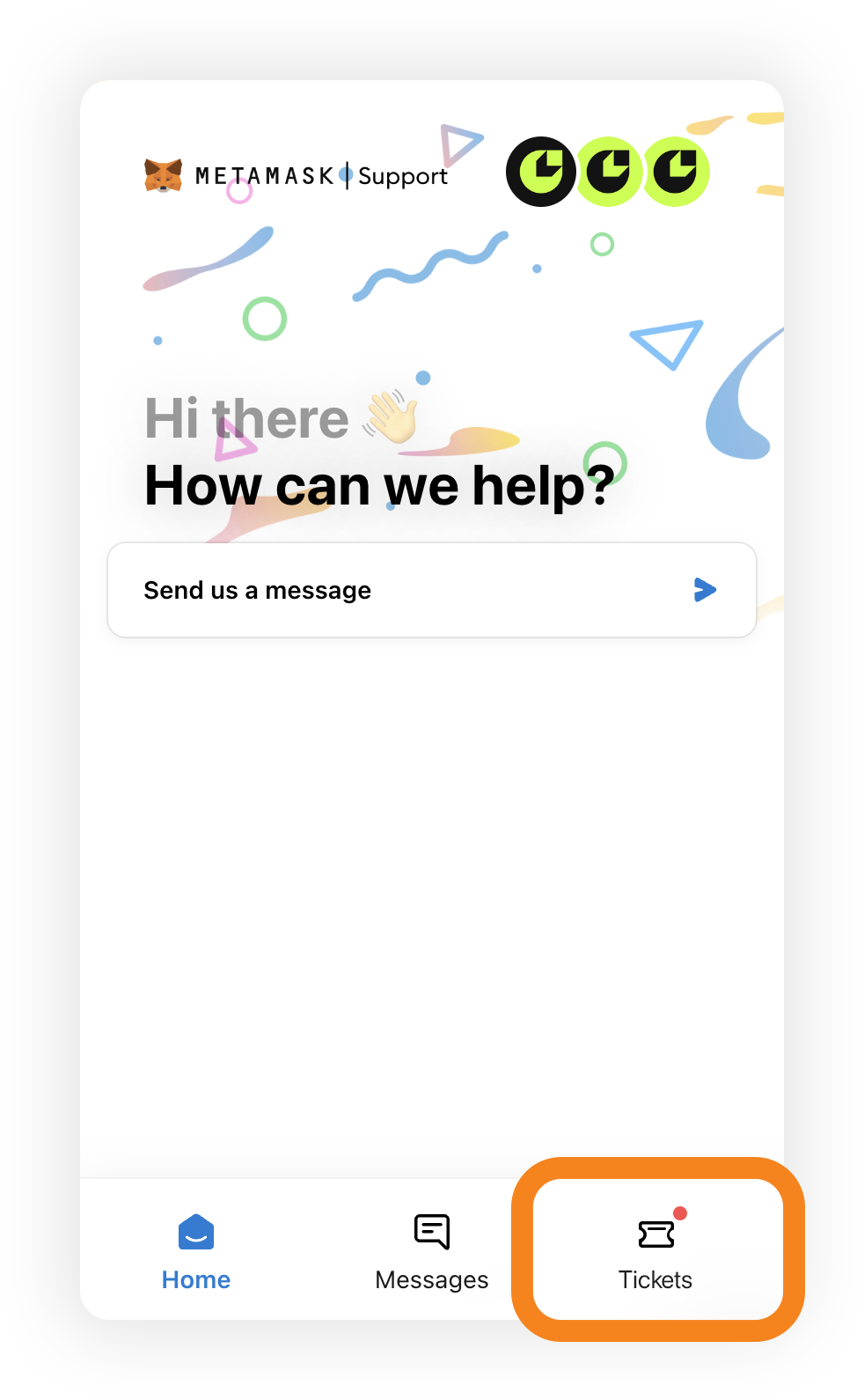 MetaMask find support
tickets