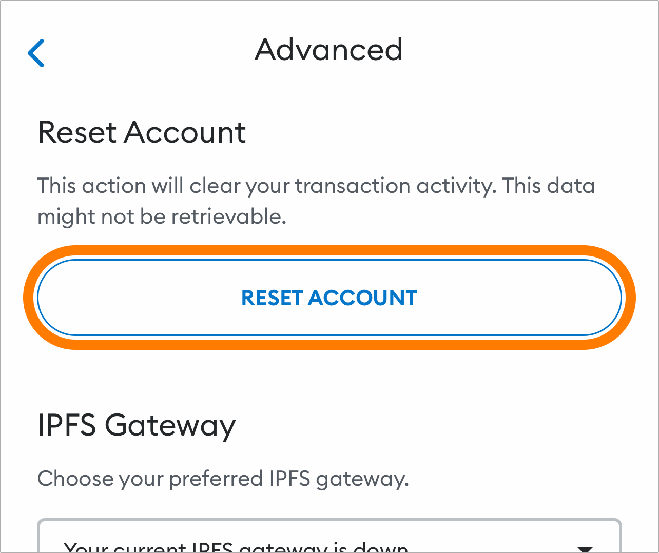 MetaMask reset account
mobile